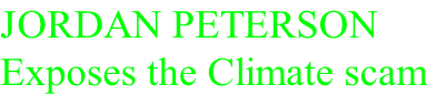 JORDAN PETERSON Exposes the Climate scam